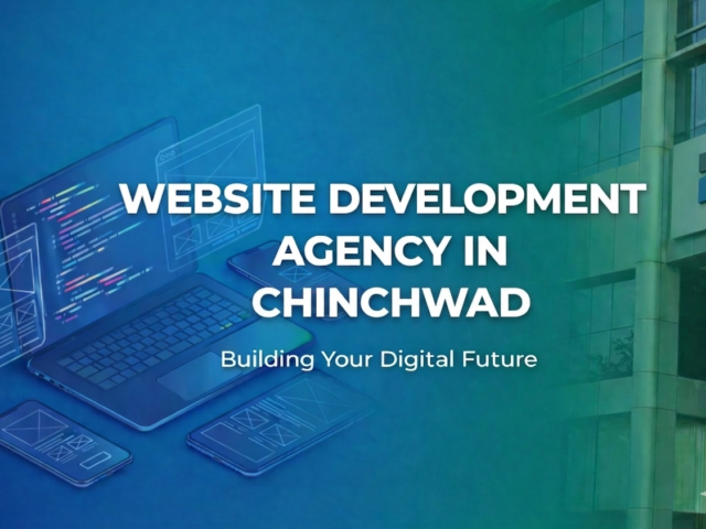 Best Web Development Agency in Chinchwad, Pune