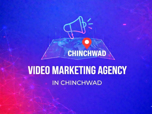 Video Marketing Agency in Chinchwad Pune