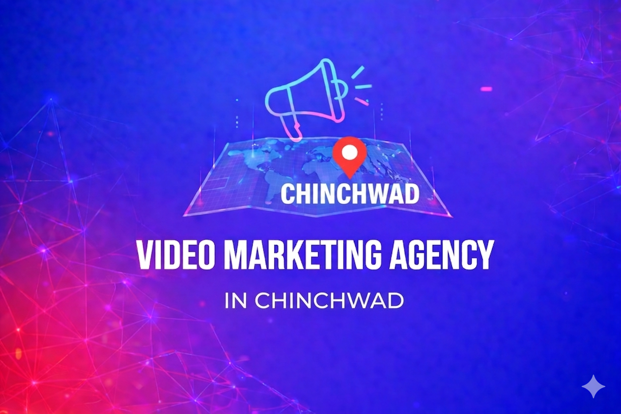 Video Marketing Agency chinchwad